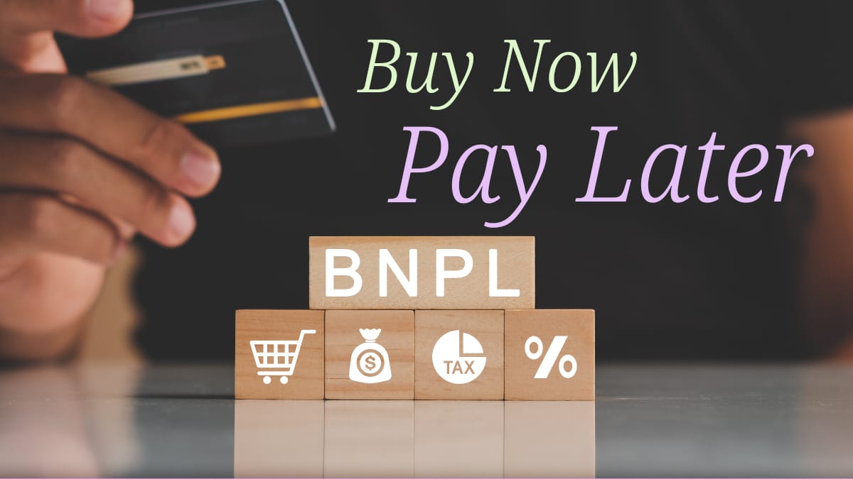 BNPL (buy now pay later)