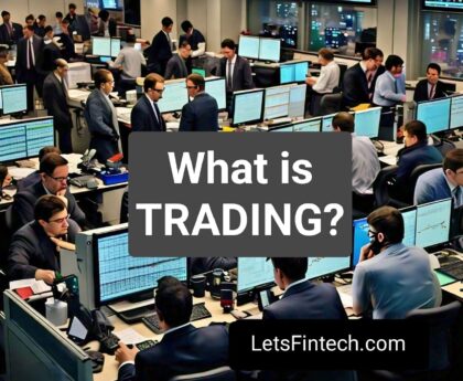 What is Trading?