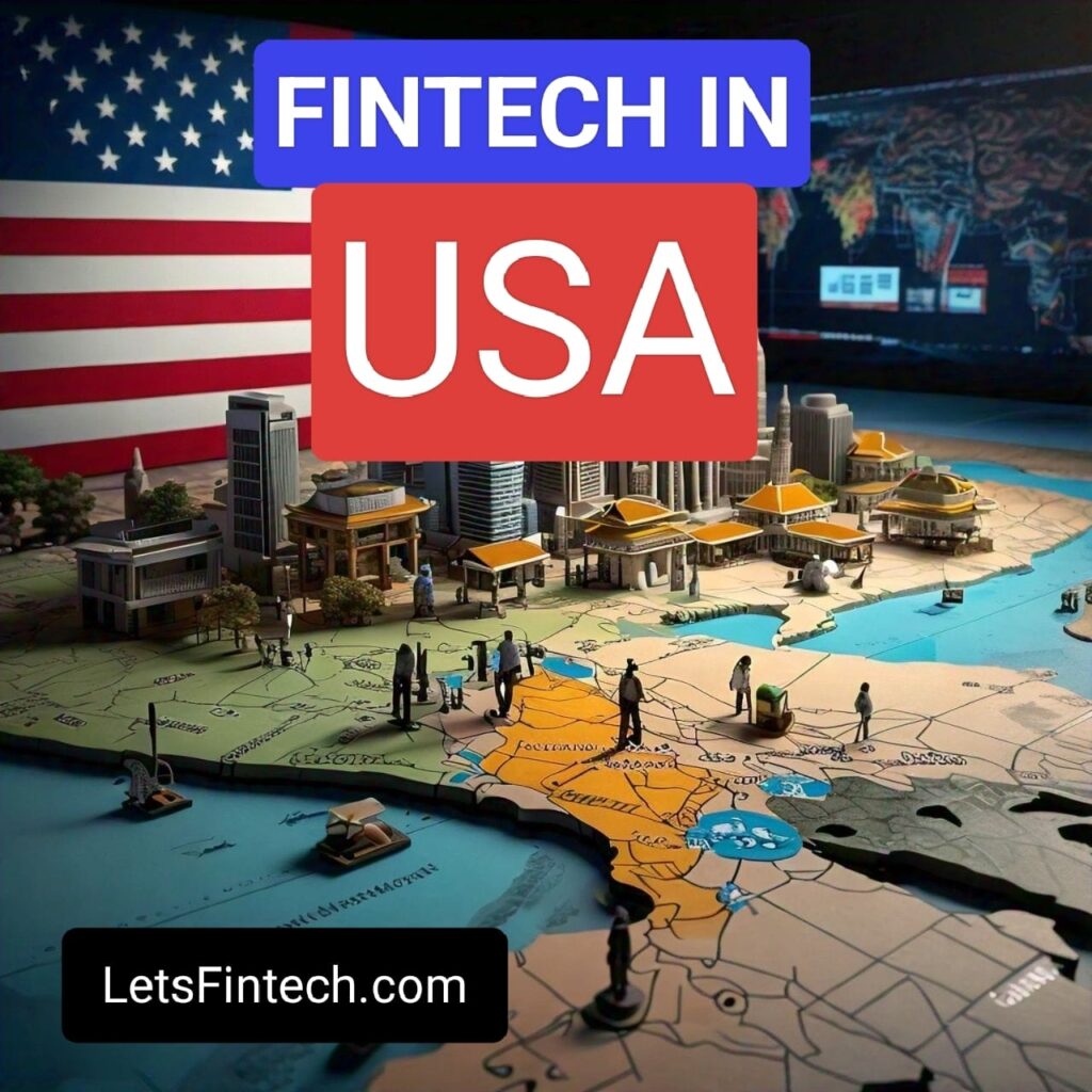 Fintech Landscape in the USA