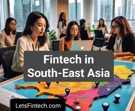 Fintech Landscape in Southeast Asia