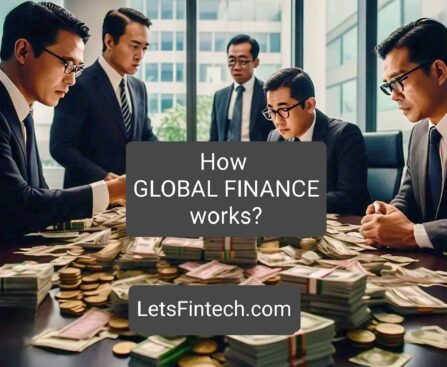 How Global Banking & Finance works?