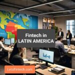 Fintech Landscape in Latin America