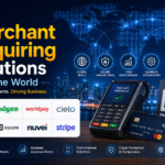Top Merchant Acquiring & Merchant Management Systems in the World: A Complete Guide (2026)